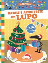 Natale e altre feste con lupo. Amico Lupo - Librerie.coop