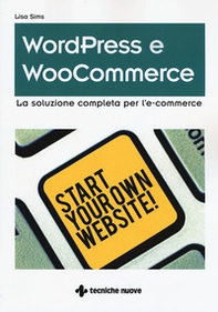 Wordpress e WooCommerce. La soluzione completa per l'e-commerce - Librerie.coop