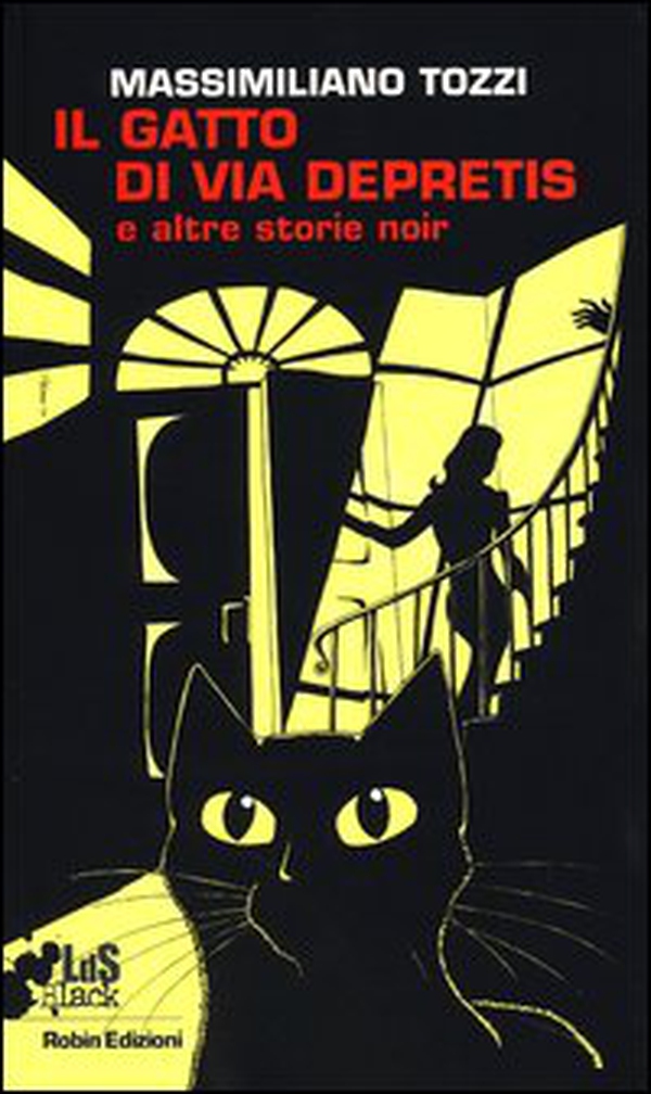 Il gatto di via Depretis e altre storie noir - Librerie.coop Il gatto di via Depretis e altre storie noir - Librerie.coop