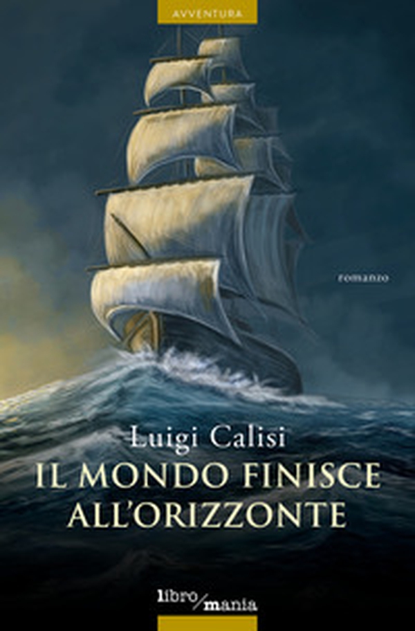 Il mondo finisce all'orizzonte - Librerie.coop Il mondo finisce all'orizzonte - Librerie.coop