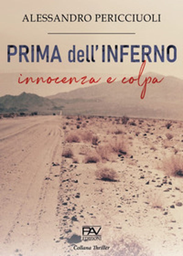 Prima dell'inferno. Innocenza e colpa - Librerie.coop Prima dell'inferno. Innocenza e colpa - Librerie.coop