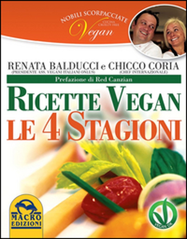 Nobili scorpacciate vegan. Ricette vegan. Le 4 stagioni - Librerie.coop Nobili scorpacciate vegan. Ricette vegan. Le 4 stagioni - Librerie.coop