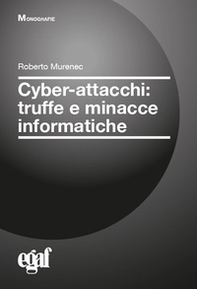 Cyber-attacchi: truffe e minacce informatiche - Librerie.coop