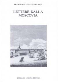 Lettere dalla Moscovia (1733-1734) - Librerie.coop