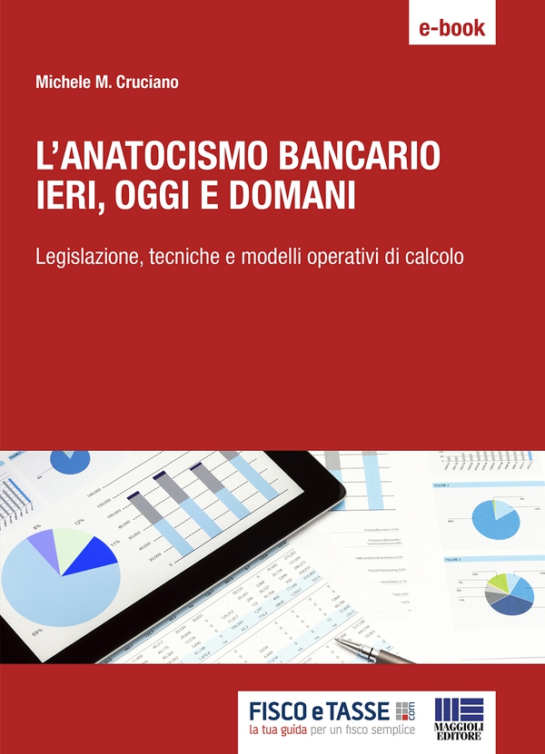 L'Anatocismo bancario: ieri, oggi e domani - Librerie.coop L'Anatocismo bancario: ieri, oggi e domani - Librerie.coop