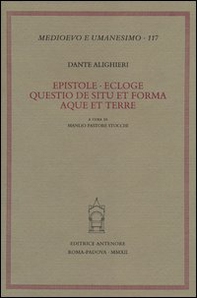Epistole-Ecloge-Questio de situ et forma aque et terre - Librerie.coop