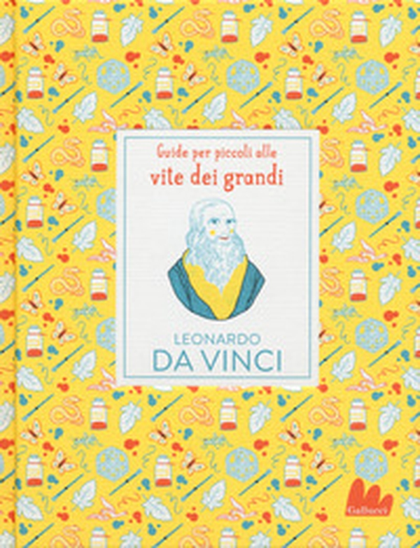 Leonardo da Vinci - Librerie.coop Leonardo da Vinci - Librerie.coop