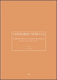 Gherardo Nerucci. Corrispondenza politico-religiosa - Librerie.coop