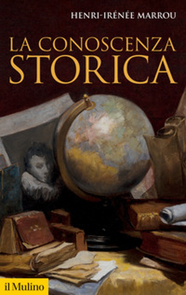 La conoscenza storica - Librerie.coop La conoscenza storica - Librerie.coop