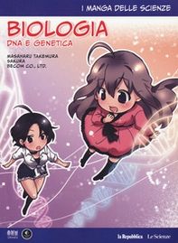 Biologia: DNA e genetica. I manga delle scienze - Librerie.coop