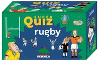 Rugby. Super quiz - Librerie.coop