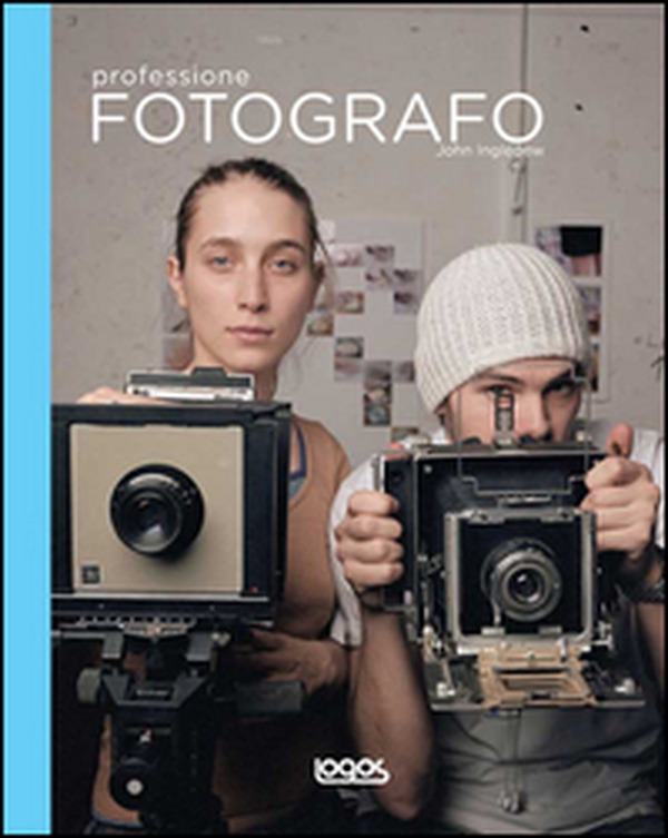 Professione fotografo - Librerie.coop Professione fotografo - Librerie.coop