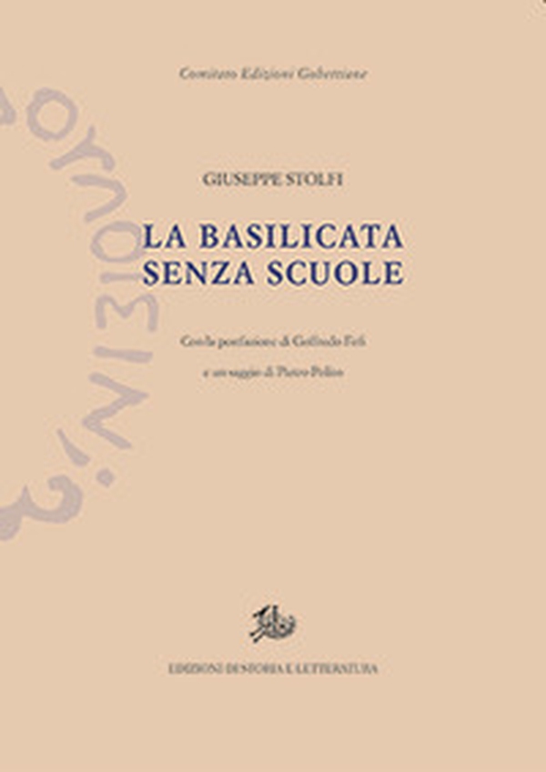 La Basilicata senza scuole - Librerie.coop La Basilicata senza scuole - Librerie.coop