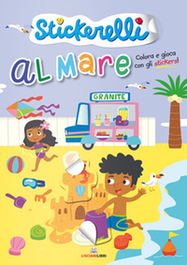 Al mare. Stickerelli. Con adesivi - Librerie.coop Al mare. Stickerelli. Con adesivi - Librerie.coop