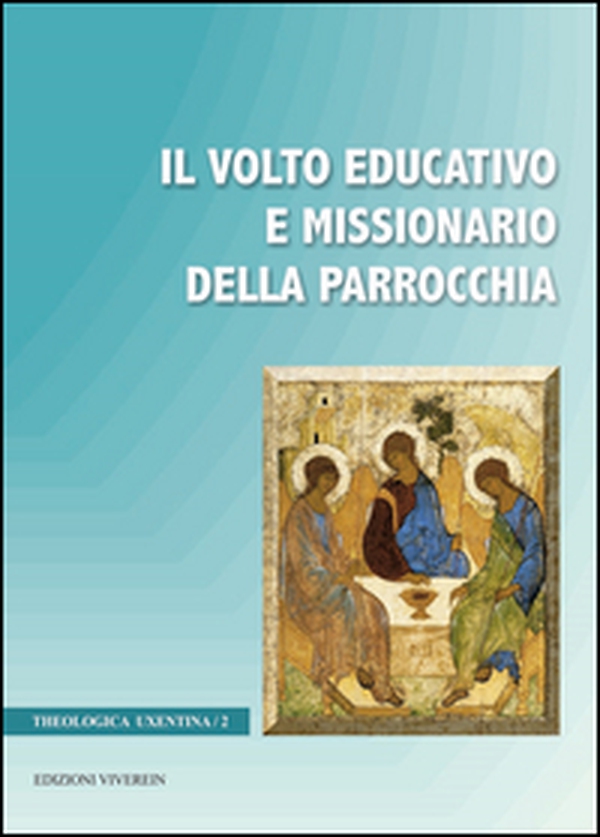 Il volto educativo e missionario della parrocchia - Librerie.coop Il volto educativo e missionario della parrocchia - Librerie.coop