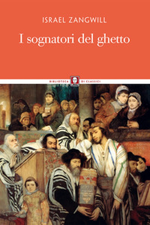I sognatori del ghetto - Librerie.coop I sognatori del ghetto - Librerie.coop