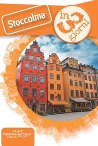 Stoccolma in 3 giorni - Librerie.coop