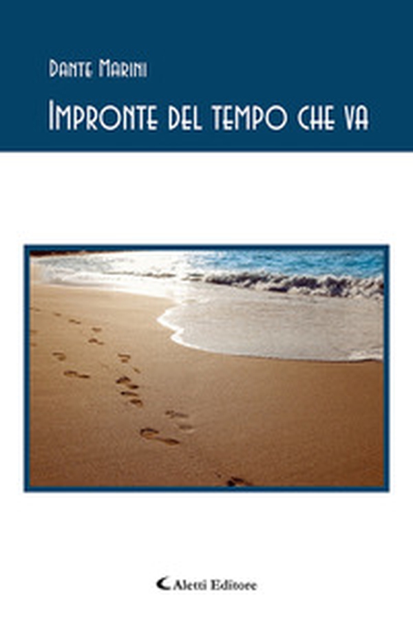 Impronte del tempo che va - Librerie.coop Impronte del tempo che va - Librerie.coop