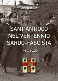 Sant'Antioco nel ventennio sardo-fascista. 1919-1945 - Librerie.coop