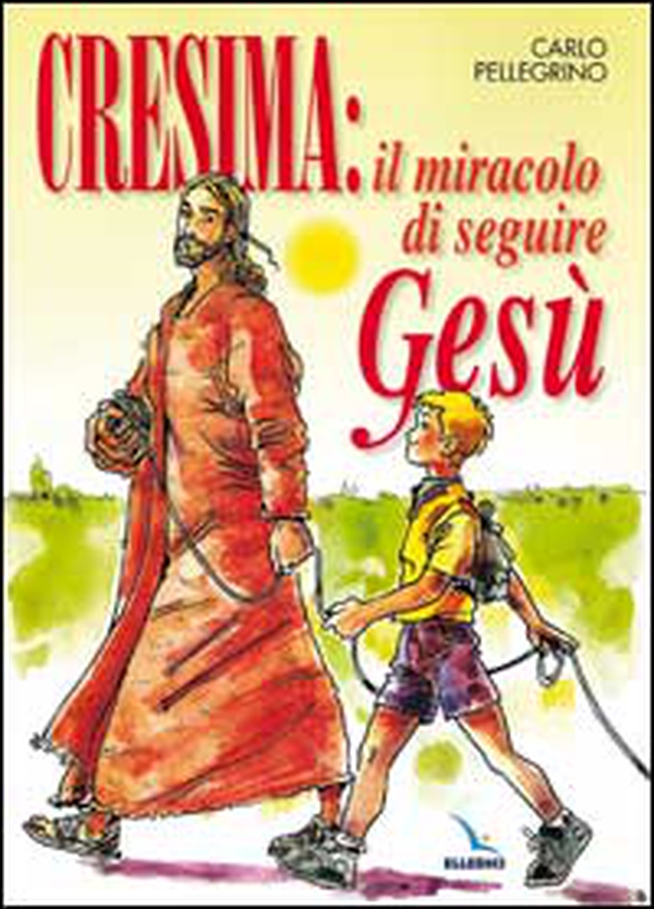 Cresima: il miracolo di seguire Gesù. Tappa per un cammino al seguito di Gesù per i ragazzi che vogliono fare la cresima per essere cristiani - Librerie.coop Cresima: il miracolo di seguire Gesù. Tappa per un cammino al seguito di Gesù per i ragazzi che vogliono fare la cresima per essere cristiani - Librerie.coop