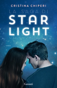 La saga di Starlight: Starlight-Moonlight - Librerie.coop