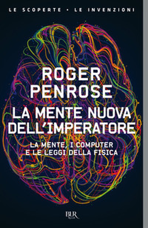 La mente nuova dell'imperatore - Librerie.coop La mente nuova dell'imperatore - Librerie.coop