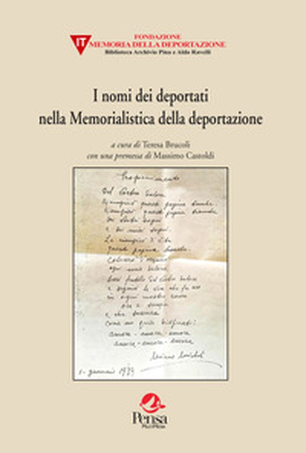I nomi dei deportati nella Memorialistica della deportazione - Librerie.coop I nomi dei deportati nella Memorialistica della deportazione - Librerie.coop