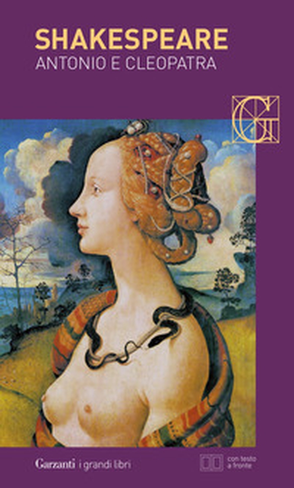 Antonio e Cleopatra. Testo inglese a fronte - Librerie.coop Antonio e Cleopatra. Testo inglese a fronte - Librerie.coop
