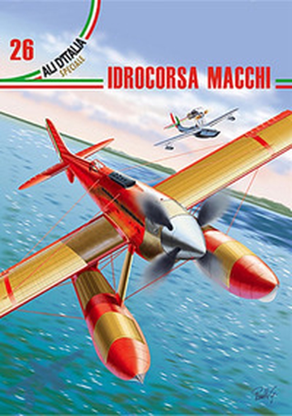 Aermacchi. Idrocorsa Macchi. Ediz. italiana e inglese - Librerie.coop Aermacchi. Idrocorsa Macchi. Ediz. italiana e inglese - Librerie.coop