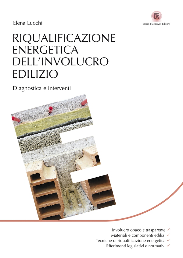 Riqualificazione energetica dell'involucro edilizio - Librerie.coop Riqualificazione energetica dell'involucro edilizio - Librerie.coop