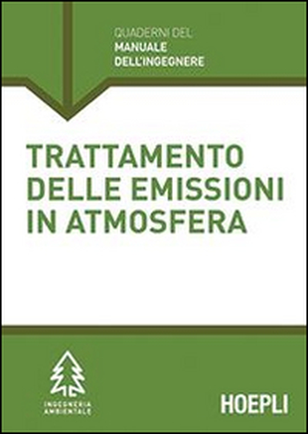 Trattamento delle emissioni in atmosfera - Librerie.coop Trattamento delle emissioni in atmosfera - Librerie.coop