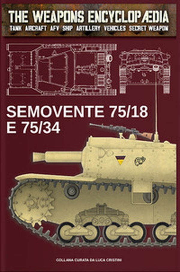 Semovente 75/18 e 75/34 - Librerie.coop Semovente 75/18 e 75/34 - Librerie.coop