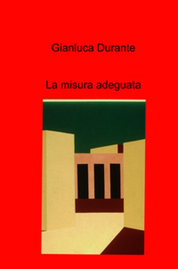 La misura adeguata - Librerie.coop La misura adeguata - Librerie.coop