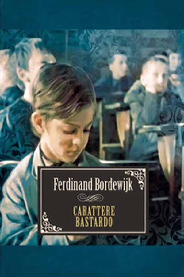 Carattere bastardo. Un romanzo di padre e figlio - Librerie.coop Carattere bastardo. Un romanzo di padre e figlio - Librerie.coop