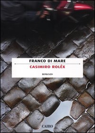 Casimiro Roléx - Librerie.coop