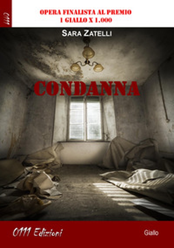Condanna - Librerie.coop Condanna - Librerie.coop