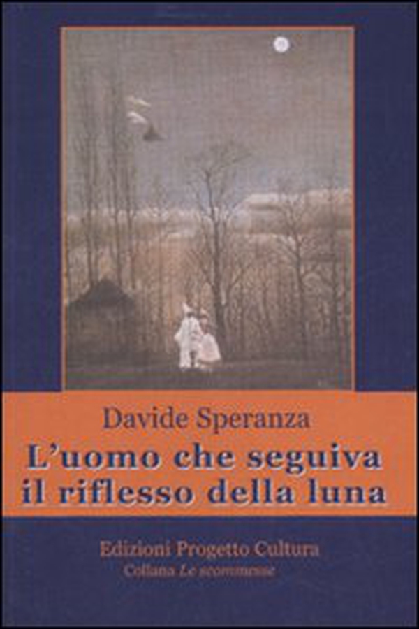 L'uomo che seguiva il riflesso della luna - Librerie.coop L'uomo che seguiva il riflesso della luna - Librerie.coop