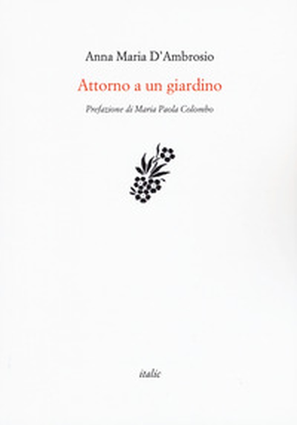 Attorno a un giardino - Librerie.coop Attorno a un giardino - Librerie.coop