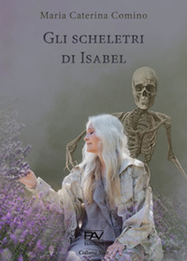Gli scheletri di Isabel - Librerie.coop Gli scheletri di Isabel - Librerie.coop