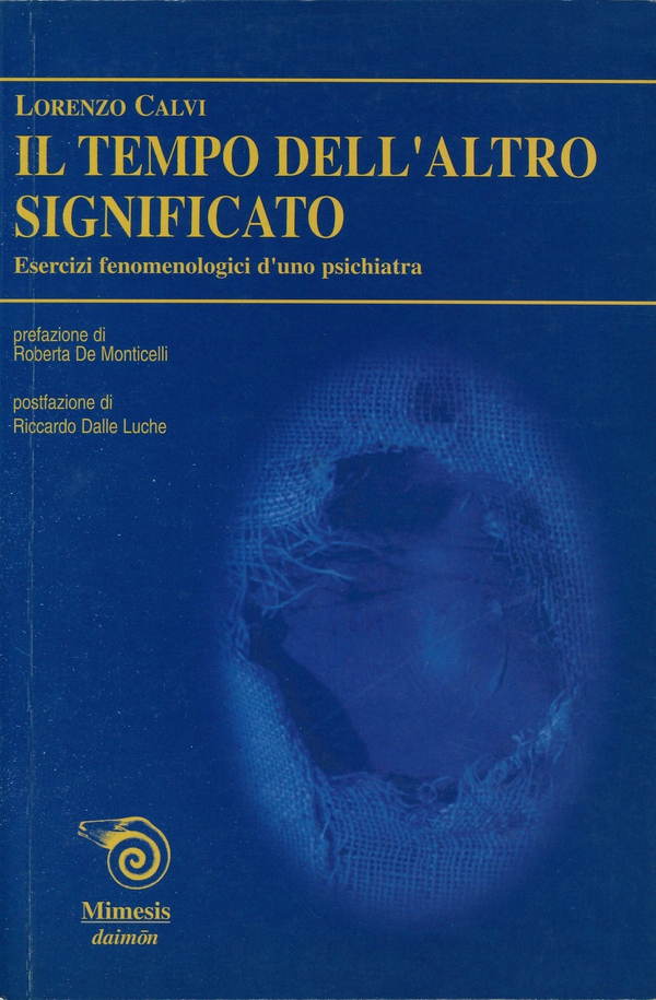Il tempo dell'altro significato - Librerie.coop Il tempo dell'altro significato - Librerie.coop