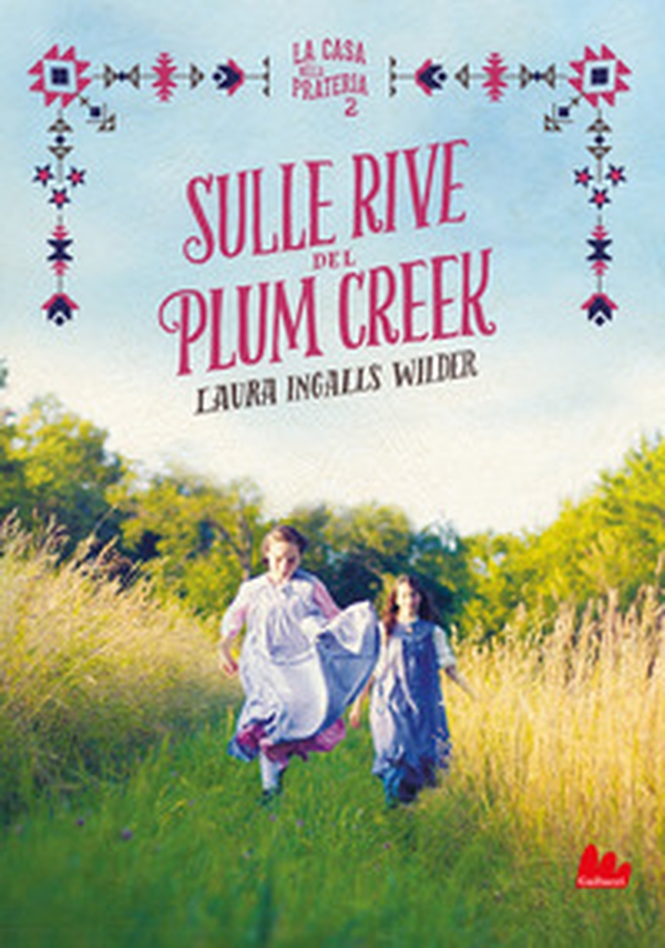 Sulle rive del Plum Creek. La casa nella prateria - Vol. 2 - Librerie.coop Sulle rive del Plum Creek. La casa nella prateria - Vol. 2 - Librerie.coop