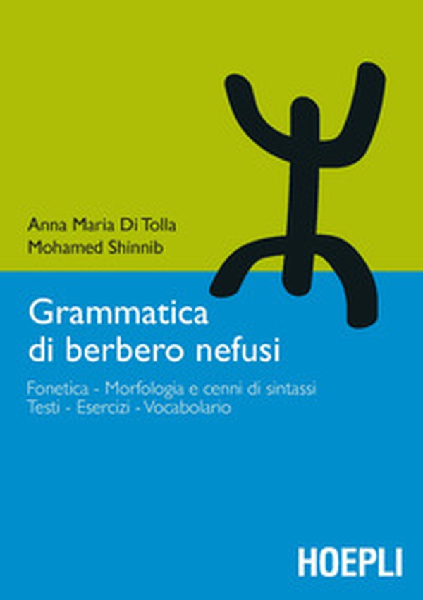 Grammatica di berbero nefusi - Librerie.coop Grammatica di berbero nefusi - Librerie.coop