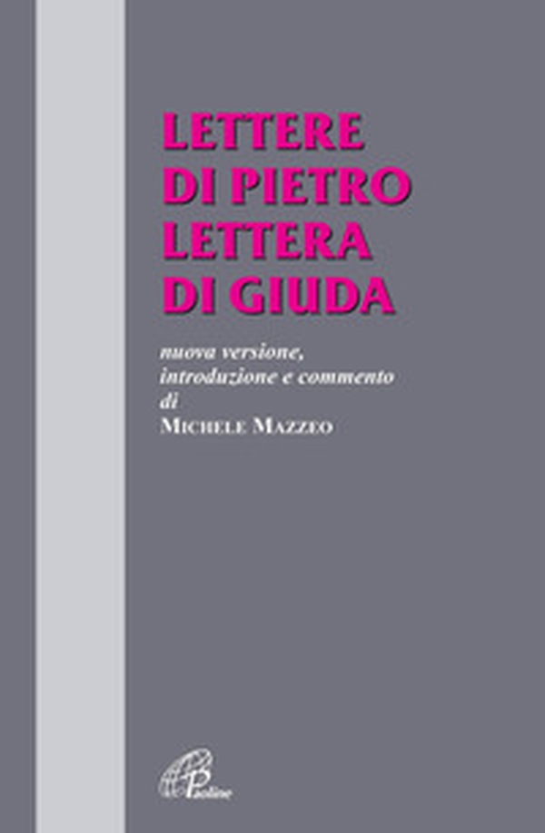 Lettere di Pietro. Lettera di Giuda - Librerie.coop Lettere di Pietro. Lettera di Giuda - Librerie.coop