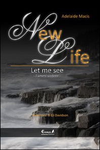 New life. Let me see - Librerie.coop