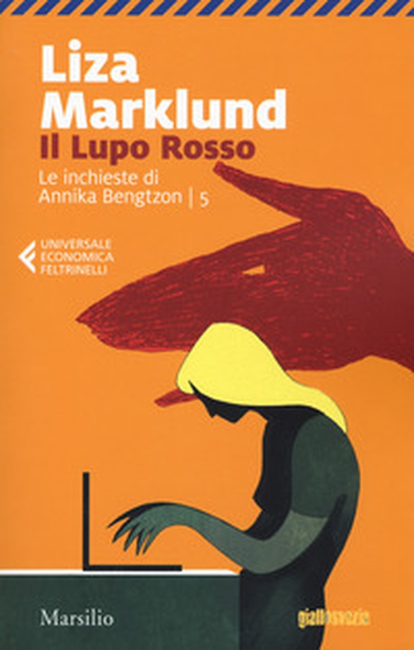 Il lupo rosso. Le inchieste di Annika Bengtzon - Vol. 5 - Librerie.coop Il lupo rosso. Le inchieste di Annika Bengtzon - Vol. 5 - Librerie.coop