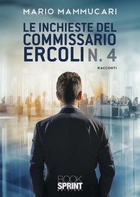 Le inchieste del commissario Ercoli - Vol. 4 - Librerie.coop