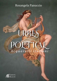 Urbes poeticae - Acquerelli italiani - Librerie.coop
