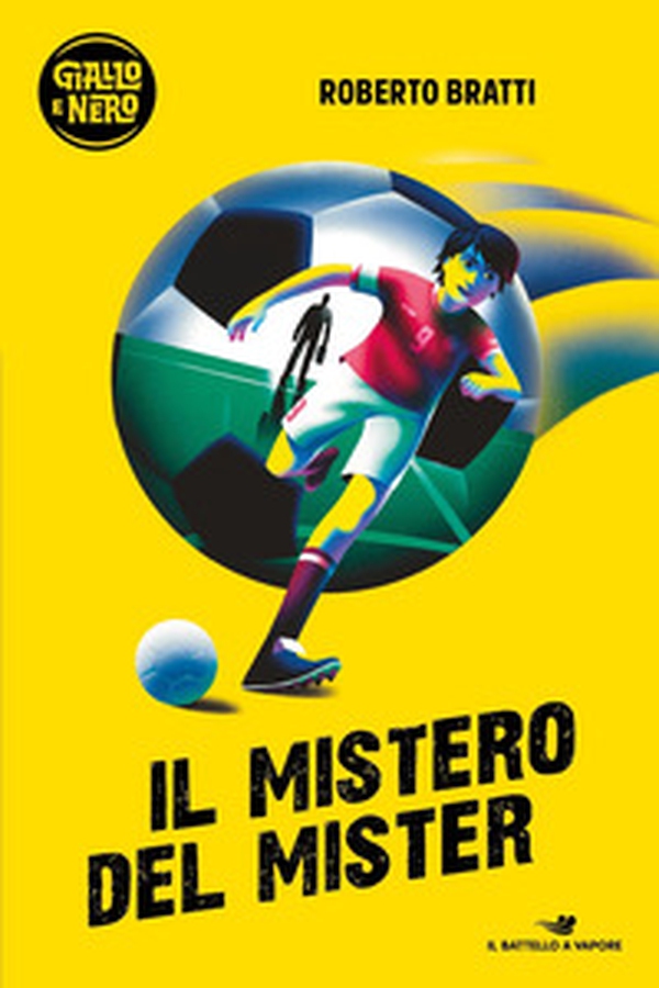 Il mistero del Mister - Librerie.coop Il mistero del Mister - Librerie.coop