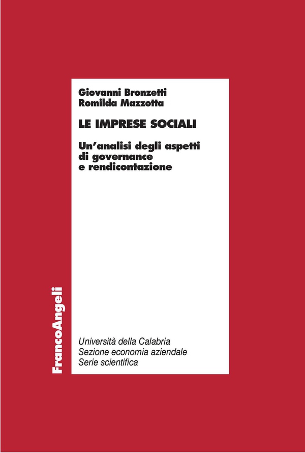Le imprese sociali. Un'analisi degli aspetti di governance e rendicontazione - Librerie.coop Le imprese sociali. Un'analisi degli aspetti di governance e rendicontazione - Librerie.coop