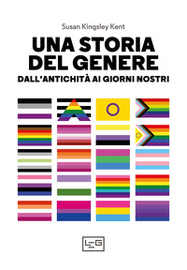 Una storia del genere. Dall'antichità ai giorni nostri - Librerie.coop Una storia del genere. Dall'antichità ai giorni nostri - Librerie.coop